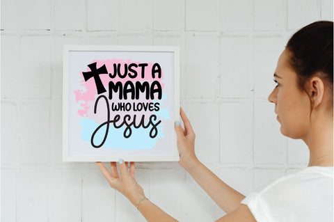 Just A Mama Who Loves Jesus Sublimation Sublimation Jagonath Roy 