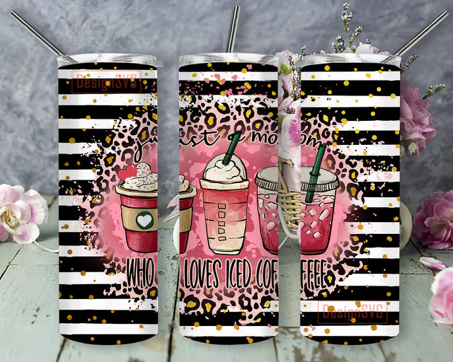 Just a Mom Who Loves Iced Coffee 20oz Skinny Tumbler, Coffee Lover Tumbler Png, Pink Leopard Glitter Design Png, Coffee Sublimation Design, Digital Download Sublimation DesignSVG 