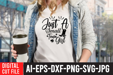 Just A Small Town Girl SVG Cut File SVG BlackCatsMedia 