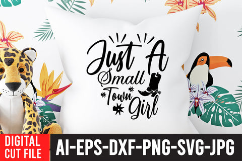 Just A Small Town Girl SVG Cut File SVG BlackCatsMedia 