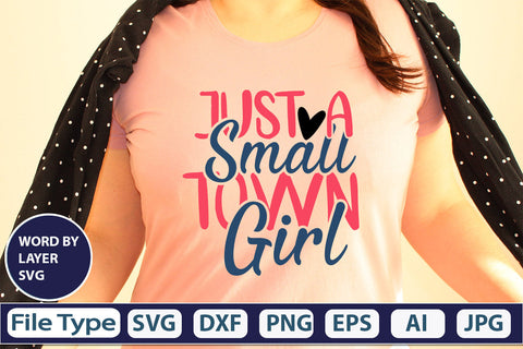 Just A Small Town Girl SVG Cut File SVG DesignPlante 503 