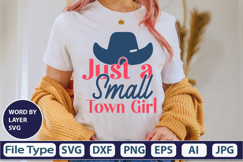 Just A Small Town Girl SVG Cut File SVG DesignPlante 503 