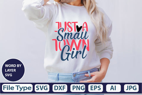 Just A Small Town Girl SVG Cut File SVG DesignPlante 503 