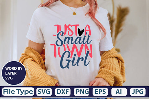 Just A Small Town Girl SVG Cut File SVG DesignPlante 503 