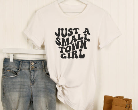 Just A Small Town Girl SVG, Southern Girl SVG, PNG SVG HappyDesignStudio 
