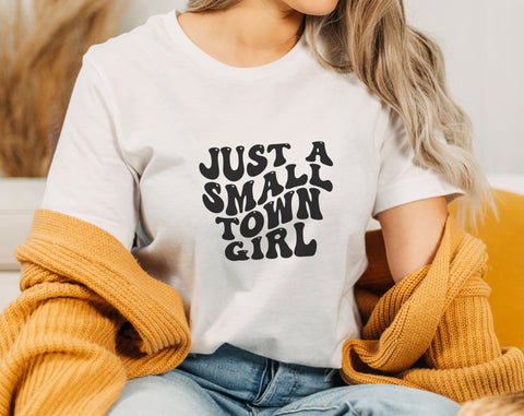 Just A Small Town Girl SVG, Southern Girl SVG, PNG SVG HappyDesignStudio 