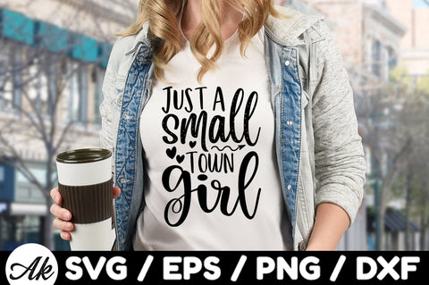 Just a small town girl svg SVG akazaddesign 