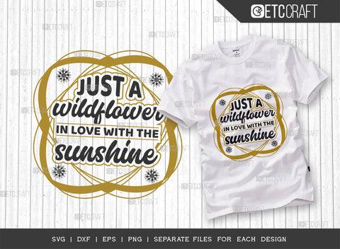 Just A Wildflower In Love SVG Bundle, Flower svg, Floral Svg, Summer Svg, Sunflower Svg, Sunflower Quotes, ETC T00307 SVG ETC Craft 