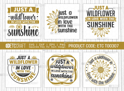 Just A Wildflower In Love SVG Bundle, Flower svg, Floral Svg, Summer Svg, Sunflower Svg, Sunflower Quotes, ETC T00307 SVG ETC Craft 