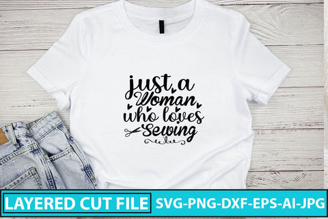 Just A Woman Who Loves Sewing SVG Cut File SVG Syaman 