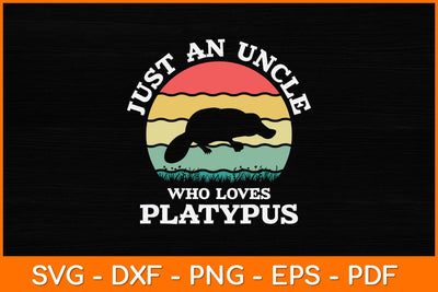 Just An Uncle Who Loves Platypus Svg Design SVG artprintfile 