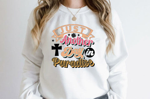 Just Another Day in Paradise Sublimation SVGArt 