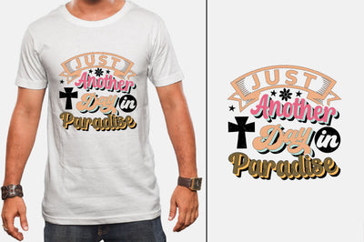 Just Another Day in Paradise Sublimation SVGArt 