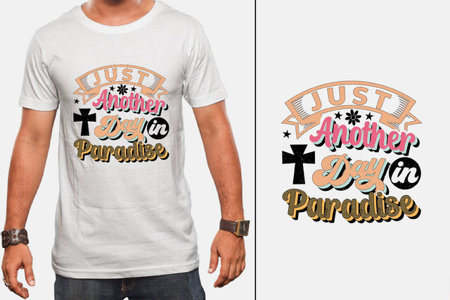 Just Another Day in Paradise Sublimation SVGArt 