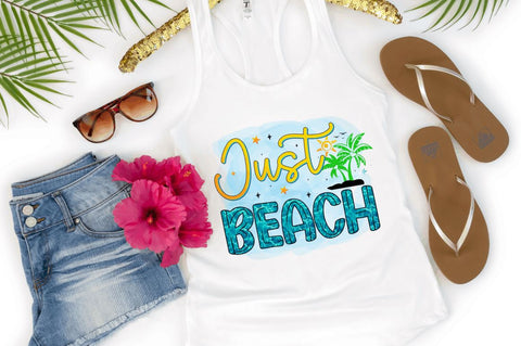 Just beach Sublimation PNG Sublimation Regulrcrative 