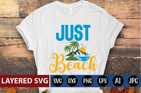 Just Beach Svg Cut File SVG Blessedprint 