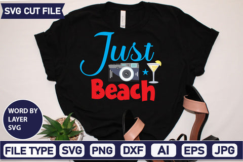 Just Beach Svg Cut File,SVGs,quotes-and-sayings,food-drink,mini-bundles,print-cut,on-sale, SVG DesignPlante 503 