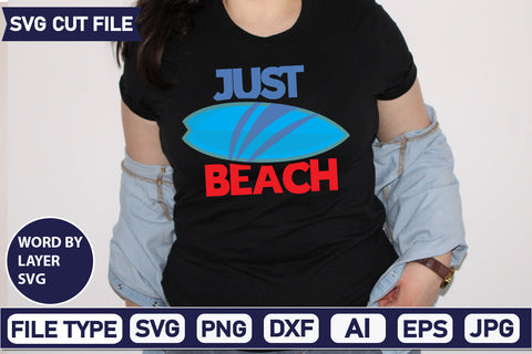 Just Beach Svg Cut File,SVGs,quotes-and-sayings,food-drink,mini-bundles,print-cut,on-sale, SVG DesignPlante 503 