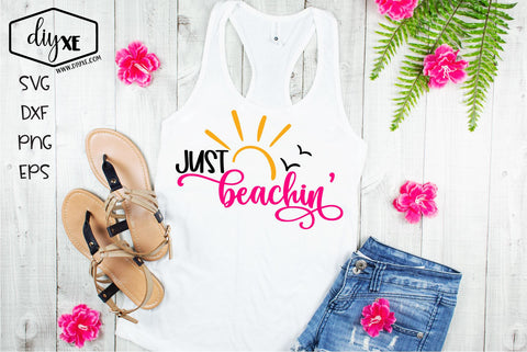 Just Beachin' SVG DIYxe Designs 