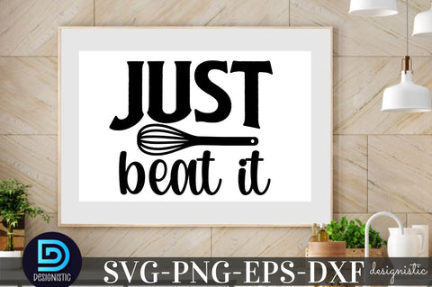 Just beat it, Kitchen Monogram SVG SVG DESIGNISTIC 