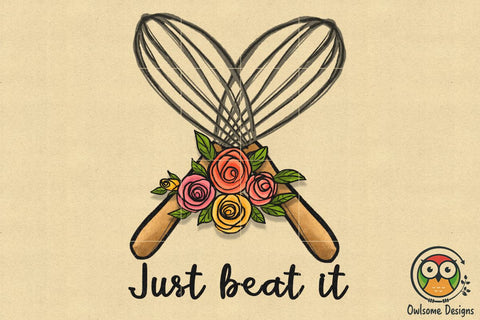 Just Beat It Sublimation PNG Design Sublimation Owlsome.Designs 