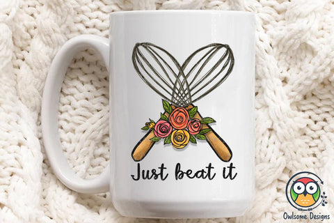 Just Beat It Sublimation PNG Design Sublimation Owlsome.Designs 