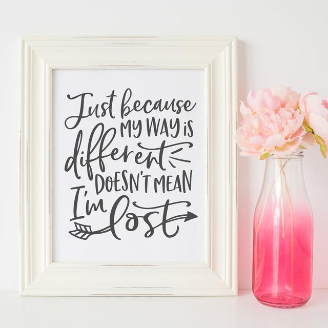 Just because my Way is different doesn't mean I'm lost SVG Chameleon Cuttables 