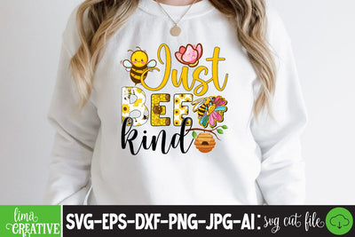 Just Bee Kind Sublimation Design, Just Bee Kind Sublimation PNG , Bee Kind Sublimation Design, Bee Kind Sublimation PNG,Honey Sublimation Design,Bee Gnome Sublimation Design,Bee Sublimation Quotes Sublimation Insomnia Std 