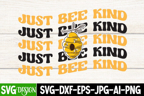 Just Bee Kind SVG Cut File, Bee SVG Design SVG BlackCatsMedia 