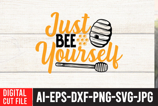 Just Bee Yourself SVG Design , Funny Bee SVG Bundle SVG BlackCatsMedia 