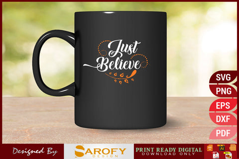 Just Believe Christmas Design SVG Cut File SVG Sarofydesign 