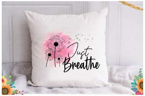Just Breathe Dandelion Sublimation Sublimation Jagonath Roy 