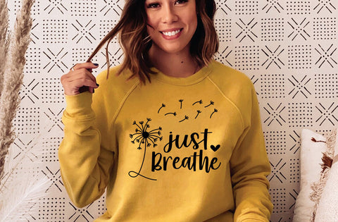 Just Breathe Dandelion Svg, Momlife Svg, Just Breathe Svg, Inspirational Quotes Svg, Mommy Quotes Svg Png Eps Dxf Files Instant Download SVG MD mominul islam 