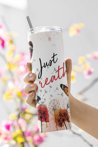 Just breathe tumbler wrap png, Inspirational butterfly tumbler png, 20oz skinny tumbler sublimation designs, Digital Download Prints Sublimation CaldwellArt 