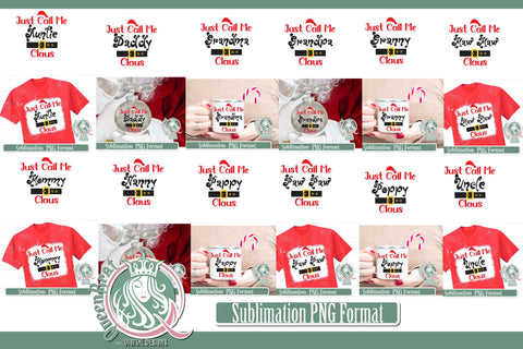 Just Call Me Claus Sublimation Bundle Sublimation QueenBrat Digital Designs 