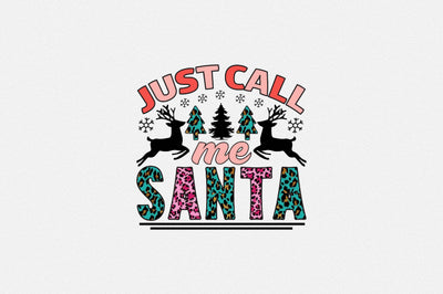 just call me santa Sublimation SVGArt 