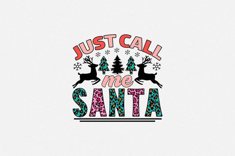 just call me santa Sublimation SVGArt 