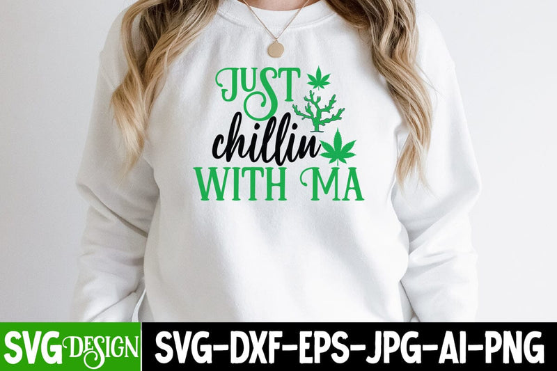 Just Chillin With Ma SVG Cut File SVG BlackCatsMedia 