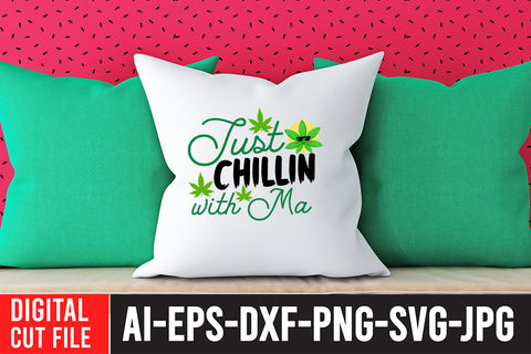 Just Chillin With Ma SVG Cut File SVG BlackCatsMedia 