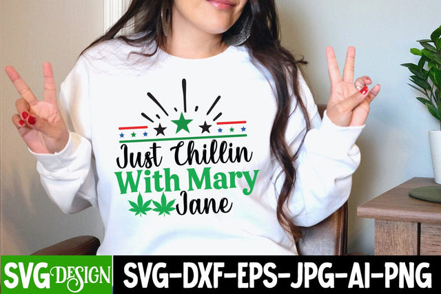 Just Chillin With Mary Jane SVG Cut File, Just Chillin With Mary Jane SVG Design, Weed SVG Design, Ganja Smoker Sublimation Design,Cannabis SVG Cut File, Cannabis SVG Design, Cannabis SVG design SVG BlackCatsMedia 