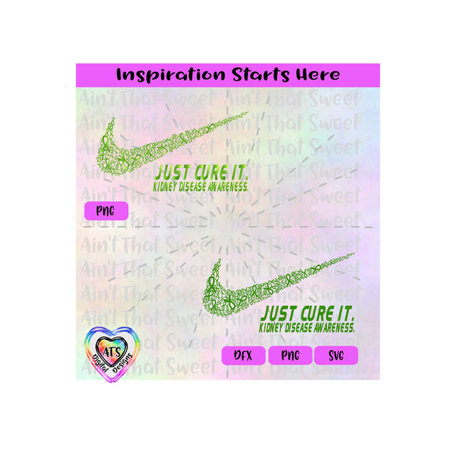 Just Cure It | Kidney Disease Awareness | Ribbons - Transparent PNG SVG DXF - Silhouette, Cricut, Scan N Cut SVG Aint That Sweet 