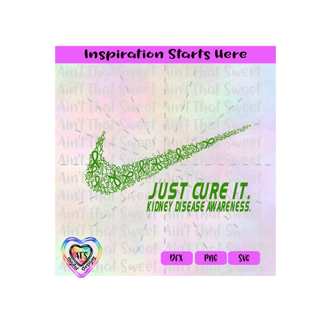 Just Cure It | Kidney Disease Awareness | Ribbons - Transparent PNG SVG DXF - Silhouette, Cricut, Scan N Cut SVG Aint That Sweet 