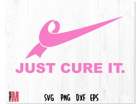 Just Cure It SVG | Breast Cancer Awarene SVG CreativeStudioTM 