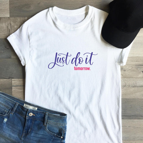 Just Do It Tomorrow / Later / But First a Nap Hand Lettered SVG Cut File SVG Cursive by Camille 