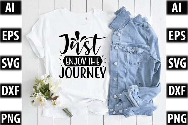 Just enjoy the journey SVG SVGista 