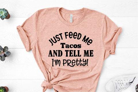 Just Feed Me Tacos | Stencil SVG SVG Ikonart Design Shop 