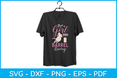 Just Girl Who Loves Barrel Racing Svg Cutting File SVG Helal 