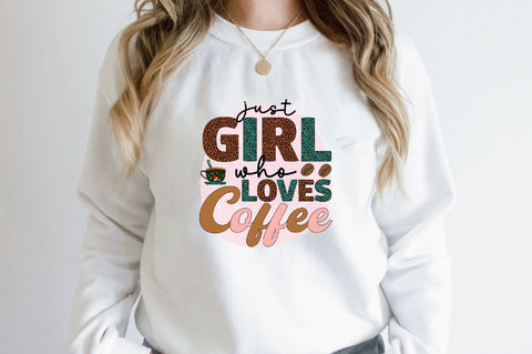 Just girl who loves coffee Sublimation SVGArt 