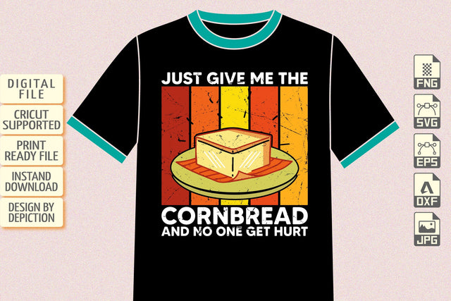 Just Give Me The Cornbread And No One Get Hurt T-Shirt, Retro Vintage Thanksgiving Shirt, Thanksgiving Vintage Shirt Print Template Sketch DESIGN Depiction Studio 
