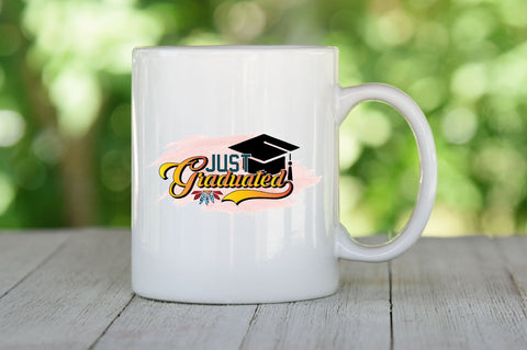Just Graduated Sublimation Design Sublimation SVGista 